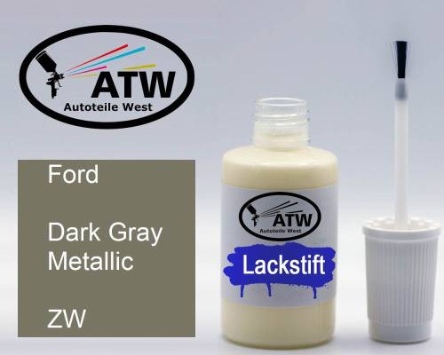 Ford, Dark Gray Metallic, ZW: 20ml Lackstift, von ATW Autoteile West.